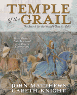 Temples of the Grail: The Search for the World's Greatest Relic
