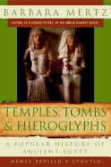 Temples, Tombs, and Hieroglyphs