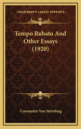 Tempo Rubato and Other Essays (1920)
