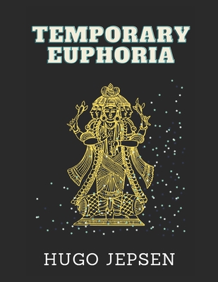 Temporary Euphoria - Jepsen, Hugo