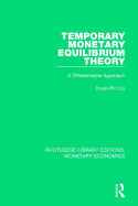 Temporary Monetary Equilibrium Theory: A Differentiable Approach