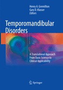 Temporomandibular Disorders: A Translational Approach from Basic Science to Clinical Applicability