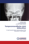 Temporomandibular joint dislocation