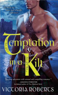 Temptation in a Kilt - Roberts, Victoria