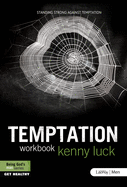 Temptation - Member Book: Standing Strong Against Temptation