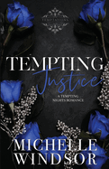 Tempting Justice: Book Three