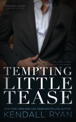 Tempting Little Tease - Ryan, Kendall
