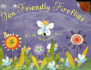 Ten Friendly Fireflies: A Light-Up Counting Book