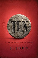 Ten: Laws of Love Set in Stone [with Study Guide]