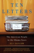 Ten Letters: The American People in the Obama Years
