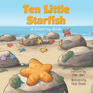 Ten Little Starfish: A Counting Book