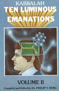 Ten Luminous Emanations: Volume 2