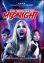 Ten Minutes to Midnight - Erik Bloomquist