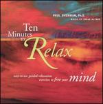 Ten Minutes to Relax: Mind