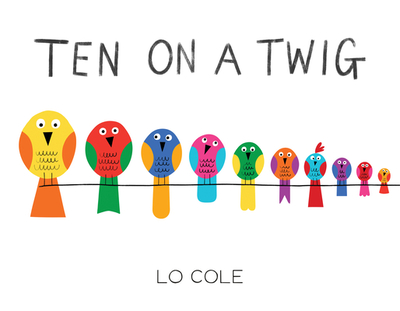 Ten on a Twig - Cole, Lo