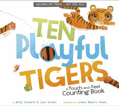 Ten Playful Tigers: A Back-and-Forth Counting Book - Seresin, Lynn, and Schwartz, Betty