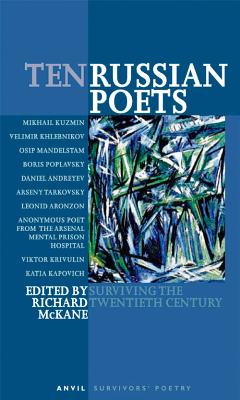 Ten Russian Poets - McKane, Richard (Editor)