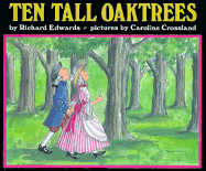 Ten Tall Oaktrees