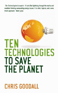 Ten Technologies To Save The Planet
