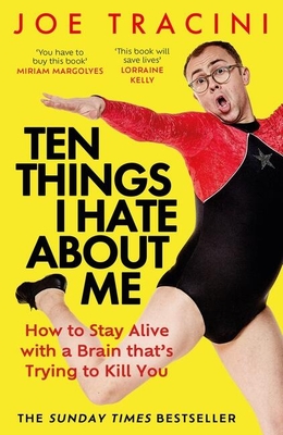 Ten Things I Hate About Me: The instant Sunday Times bestseller - Tracini, Joe