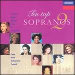 Ten Top Sopranos Vol. 2