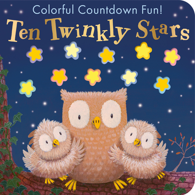 Ten Twinkly Stars: Colorful Countdown Fun! - Tiger Tales