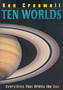 Ten Worlds: Everything That Orbits the Sun