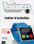 Tendances: Cahier d'activit?s - C1/C2