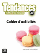 Tendances - Niveau A2 - Cahier d'activites