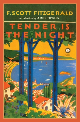 Tender Is the Night - Fitzgerald, F Scott