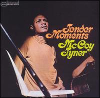 Tender Moments - McCoy Tyner
