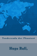 Tenderenda Der Phantast