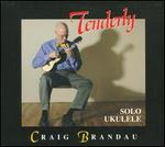 Tenderly