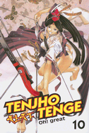 Tenjho Tenge: Volume 10 - Oh! great