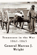 Tennessee in the War: 1861-1865