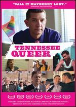 Tennessee Queer - Earl Goshorn