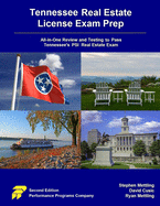 Tennessee Real Estate License Exam Prep: All-In-One Review and Testing to Pass Tennessee's Psi Real Estate Exam