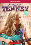 Tenney (American Girl: Tenney Grant, Book 1): Volume 1