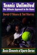 Tennis Unlimited - O'Meara, David, and C'Meara, David, and Murray, Ted J