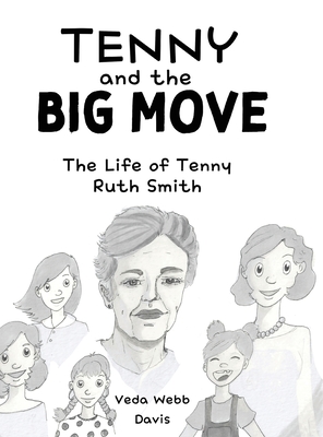 Tenny and the Big Move - Davis, Veda Webb