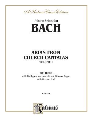 Tenor Arias (12 Arias), Vol 1: German Language Edition - Bach, Johann Sebastian (Composer)