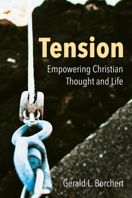 Tension - Borchert, Gerald L