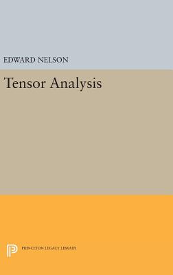 Tensor Analysis - Nelson, Edward