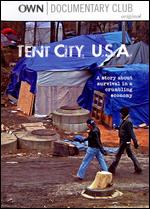 Tent City, U.S.A. - Steven Cantor