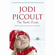 Tenth Circle - Picoult, Jodi