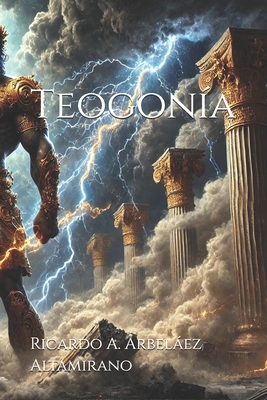 Teogon?a - Arbelez Altamirano, Ricardo a