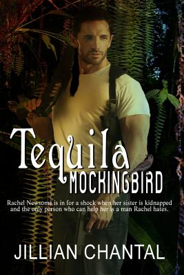 Tequila Mockingbird - Chantal, Jillian