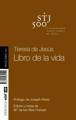 Teresa de Jesus. Libro de La Vida - Of Avila, Teresa