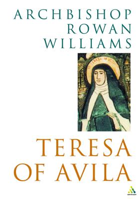 Teresa of Avila - Williams, Rowan