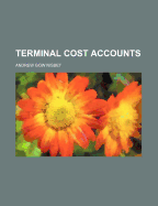 Terminal Cost Accounts